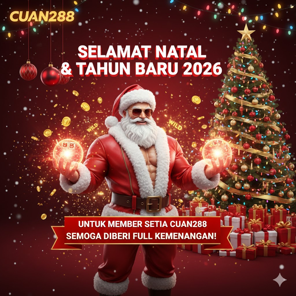 CUAN288| Login Situs Gacor Malam Natal & Tahun Baru Cuan Tanpa Henti